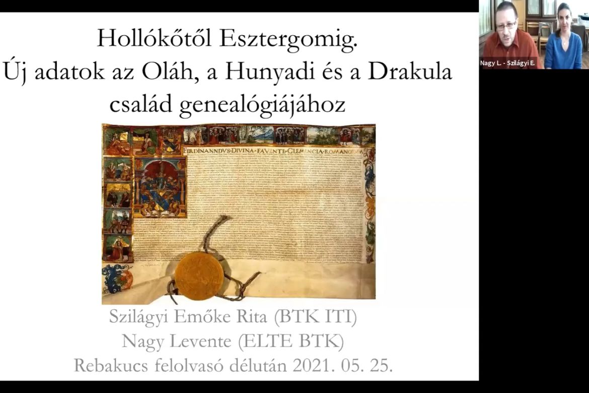 Hollókőtől Esztergomig: Újabb adatok az Oláh, a Hunyadi és a Drakula család genealógiájához | A Reneszánsz osztály májusi vitaülése