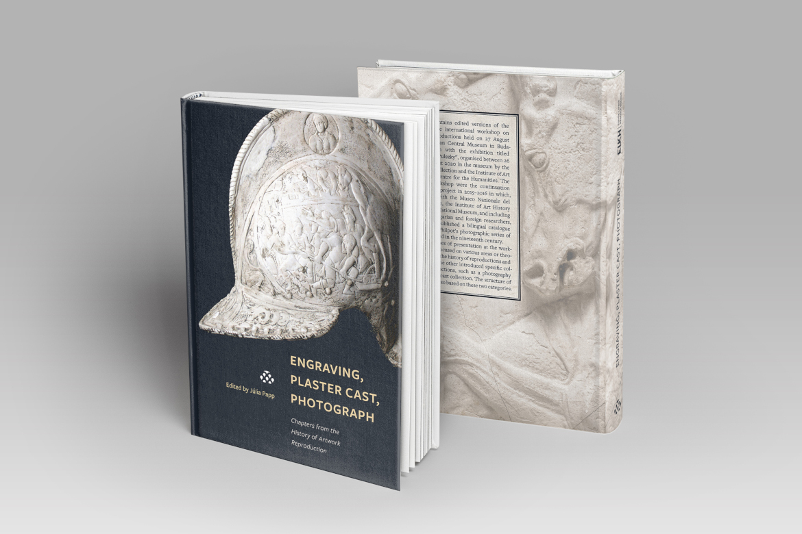 Engraving, Plaster Cast, Photograph. Chapters from the History of Artwork Reproduction