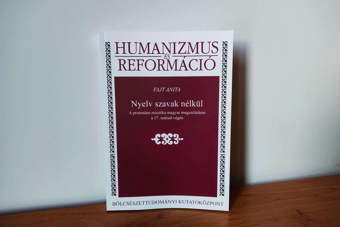 Megjelent a Humanizmus és Reformáció sorozat 40. kötete