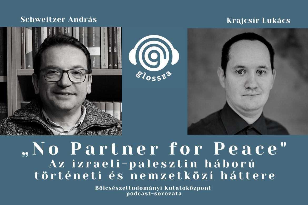 Glossza 39.: „No Partner for Peace”: Az izraeli-palesztin háború történeti és nemzetközi háttere