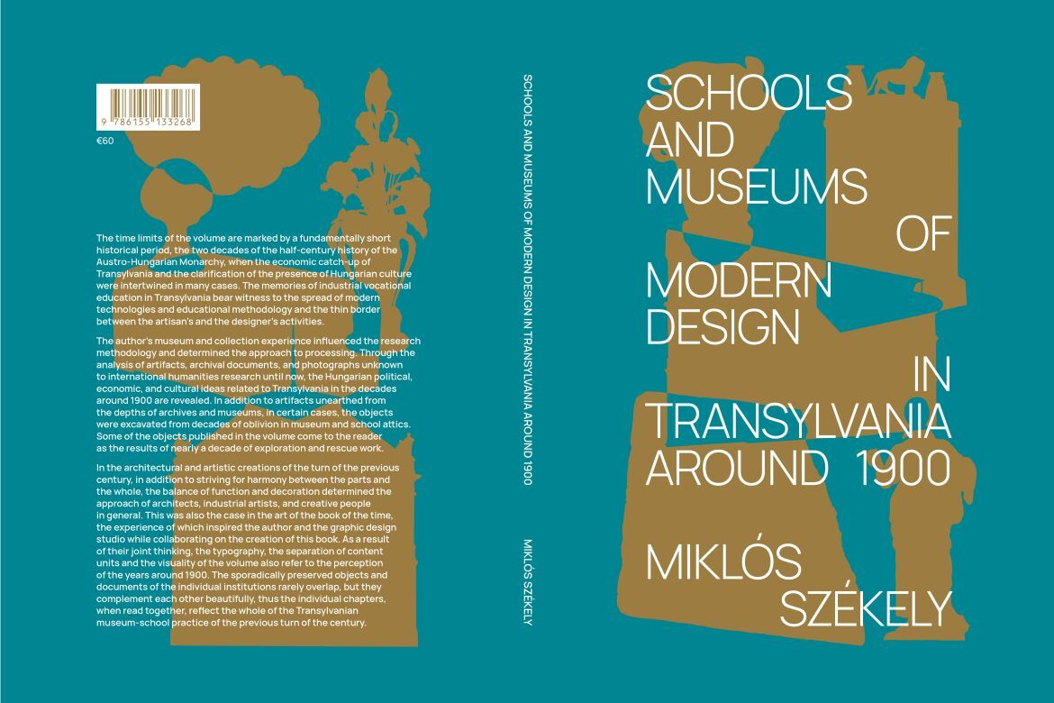 Miklós Székely: Schools and museums of modern design in Transylvania around 1900