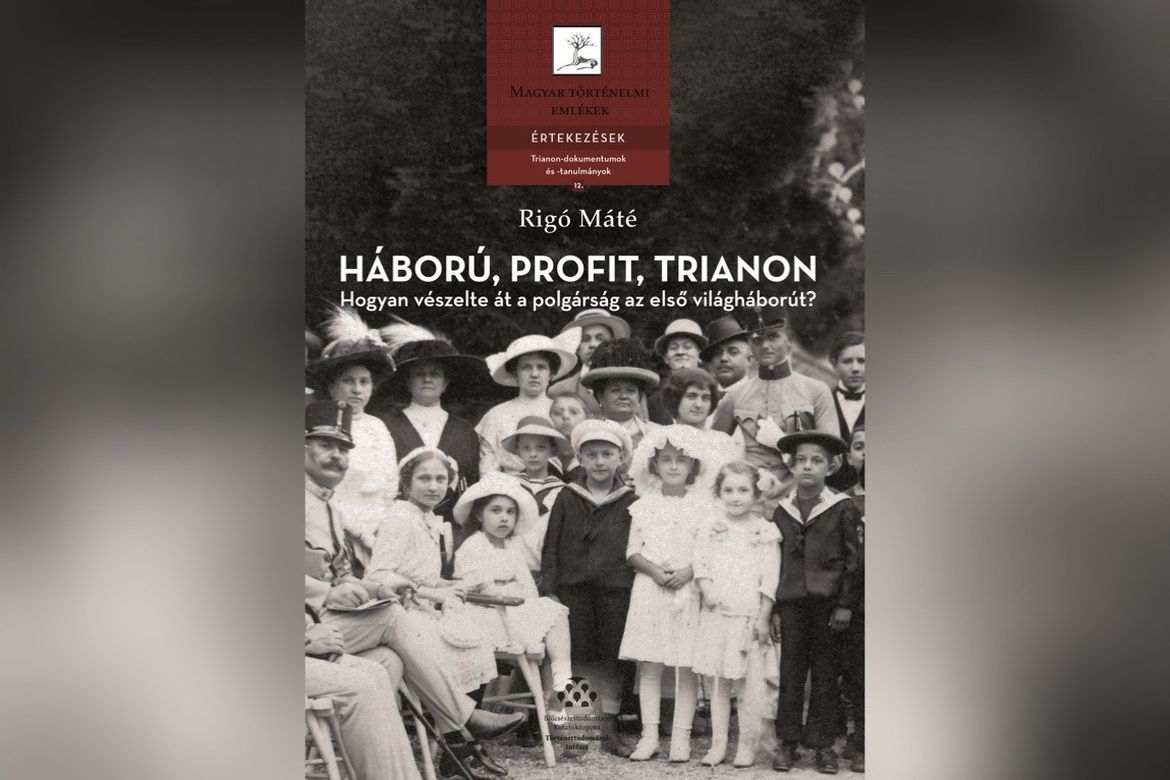 Háború, profit, Trianon