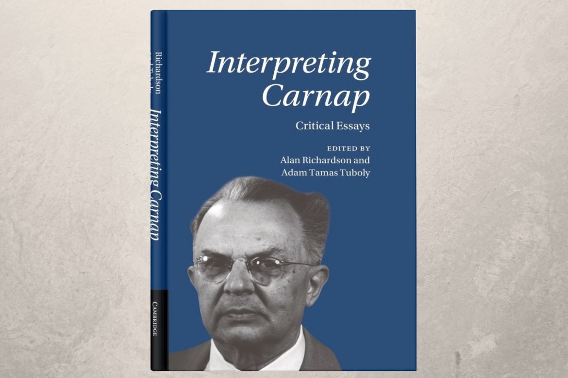 Interpreting Carnap – Tuboly Ádám Tamás és Alan Richardson kötete