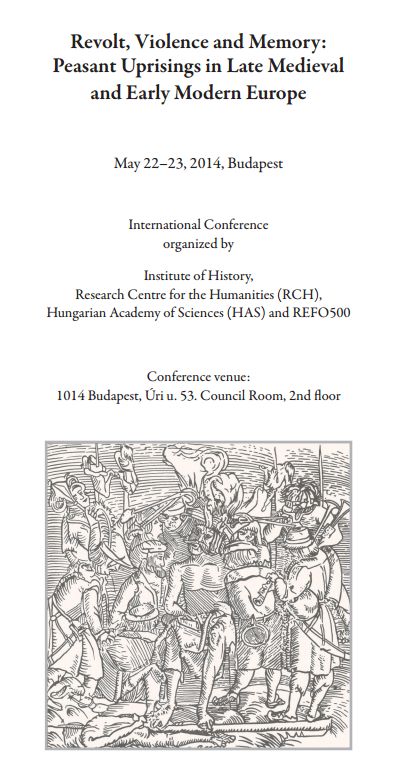 Nemzetközi konferencia a Dózsa György-féle parasztfelkelés 500. évfordulóján