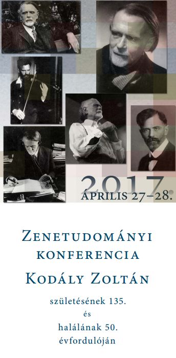 Konferencia Kodály Zoltán születésének 135. és halálának 50. évfordulója alkalmából a Zenetudományi Intézetben