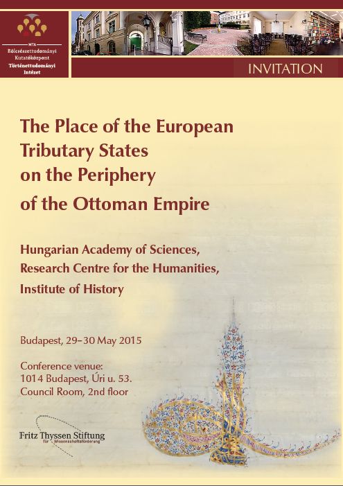 International conference about the tributary states of the Ottoman Empire