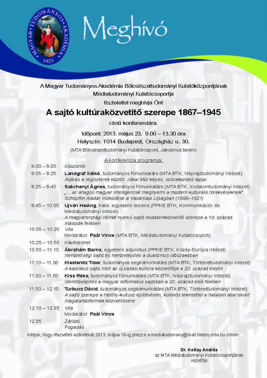 Konferencia a sajtó kultúraközvetítő szerepéről 1867 és 1945 között