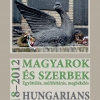 Glatz Ferenc (szerk.): Magyarok és szerbek, 1918–2012
