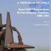 Kecskés D., Gusztáv (ed.): A View from Brussels Secret NATO Reports about the East European Transition, 1988–1991