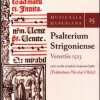MUSICALIA DANUBIANA 25. Psalterium Strigoniense Venetiis 1523 cum notis musicis manuscriptis (Psalterium Nicolai Olahi)
