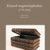 (ReKonf ‧ 6) Köny­vek ma­gán­tu­laj­don­ban (1770–1820)