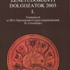 Zenetudományi Dolgozatok 2003 I.