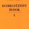 Fülep Lajos: Egybegyűjtött írások I. Cikkek, tanulmányok 1902–1908