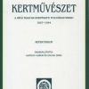 Kertművészet a régi magyar kertészeti folyóiratokban 1857 – 1944