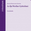 [ReTextum ‧ 4] Johann Wolfgang Goethe: Az ifju Werther Gyötrelmei 