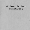 Művészettörténeti tanulmányok. Művészettörténeti Dokumentációs Központ Évkönyve, 1959-1960